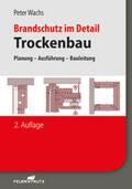 Wachs |  Brandschutz im Detail - Trockenbau | Buch |  Sack Fachmedien