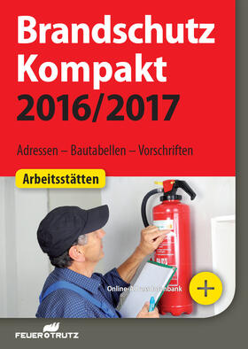 Linhardt / Battran | Brandschutz Kompakt 2016/2017 - E-Book (PDF) | E-Book | sack.de