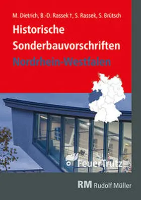 Rassek / Dietrich / Brütsch |  Historische Sonderbauvorschriften - Nordrhein-Westfalen | Buch |  Sack Fachmedien