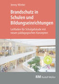 Winter |  Brandschutz in Schulen und Bildungseinrichtungen - E-Book (PDF) | eBook | Sack Fachmedien