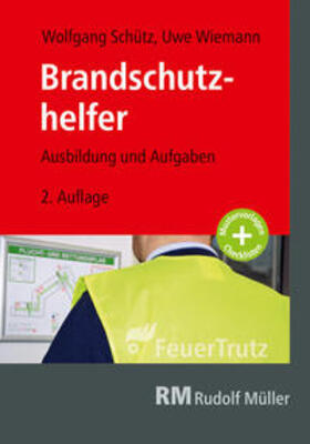 Wiemann / Schütz |  Brandschutzhelfer | Buch |  Sack Fachmedien