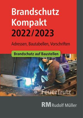 Linhardt / Battran |  Brandschutz Kompakt 2022/2023 - E-Book (PDF) | eBook | Sack Fachmedien