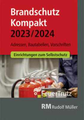 Linhardt / Battran | Brandschutz Kompakt 2023/2024 | Buch | 978-3-86235-494-8 | sack.de