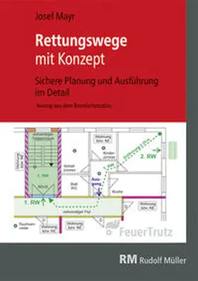 Mayr |  Rettungswege mit Konzept | Buch |  Sack Fachmedien