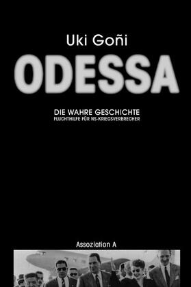 Goñi |  Odessa: Die wahre Geschichte | eBook | Sack Fachmedien