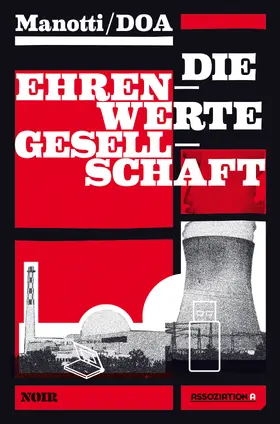 Manotti / DOA / Heber-Schärer |  Die ehrenwerte Gesellschaft | eBook | Sack Fachmedien