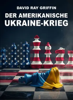 Griffin / peace press |  Der amerikanische Ukraine-Krieg | Buch |  Sack Fachmedien