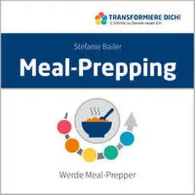 Bailer |  Meal-Prepping | Sonstiges |  Sack Fachmedien