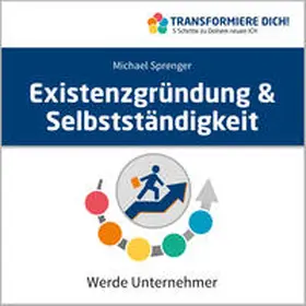 Sprenger |  Existenzgründung & Selbstständigkeit | Sonstiges |  Sack Fachmedien