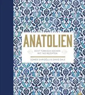 Sivrioglu / Dale |  Anatolien | Buch |  Sack Fachmedien