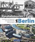 Högemann |  Eisenbahnknoten Berlin | Buch |  Sack Fachmedien