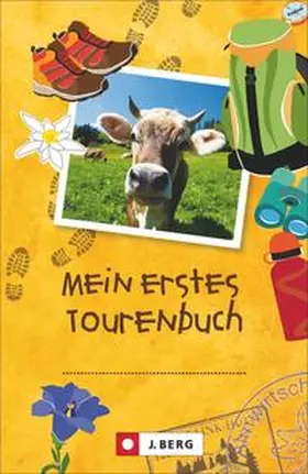 Bahnmüller |  Tourenbuch für Kinder: Das Tourenbuch zum Eintragen jeder Wanderung für Kinder | Buch |  Sack Fachmedien