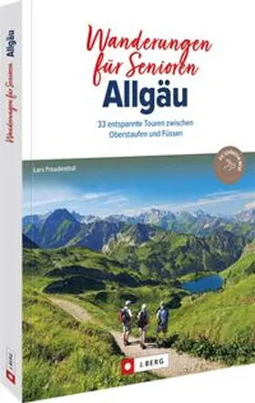 Freudenthal |  Wanderungen für Senioren Allgäu | Buch |  Sack Fachmedien