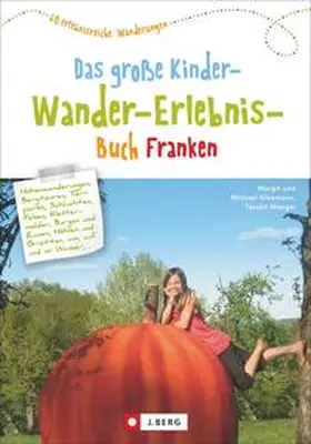 Kleemann / Wengel |  Das große Kinder-Wander-Erlebnis-Buch Franken | Buch |  Sack Fachmedien