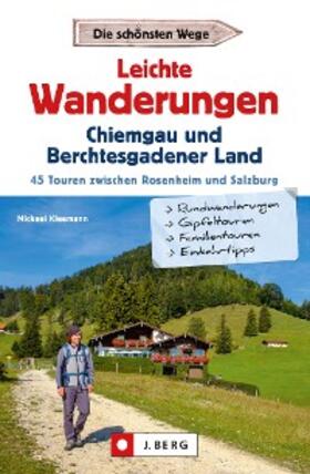 Kleemann |  Leichte Wanderungen Chiemgau und Berchtesgadener Land | eBook | Sack Fachmedien