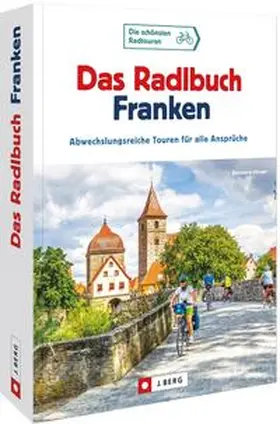 Irlinger |  Das Radlbuch Franken | Buch |  Sack Fachmedien