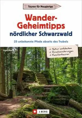Buck |  Wander-Geheimtipps nördlicher Schwarzwald | Buch |  Sack Fachmedien