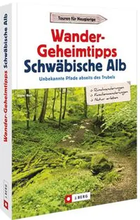 Buck |  Wander-Geheimtipps Schwäbische Alb | Buch |  Sack Fachmedien