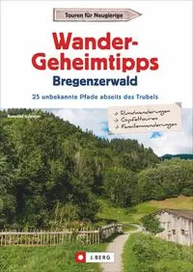 Grimmler |  Wander-Geheimtipps Bregenzerwald | Buch |  Sack Fachmedien