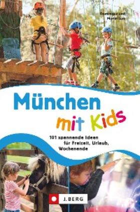 Lurz |  München mit Kids | eBook | Sack Fachmedien