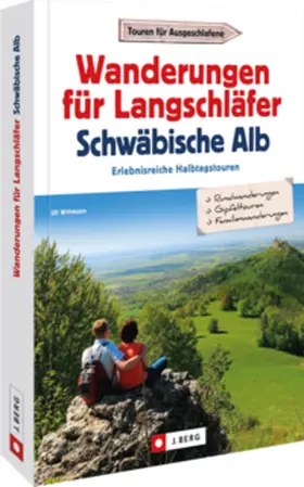 Wittmann |  Wanderungen für Langschläfer auf der Schwäbischen Alb | Buch |  Sack Fachmedien