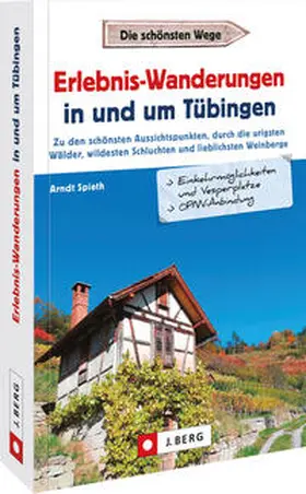 Spieth |  Erlebnis-Wanderungen in und um Tübingen | Buch |  Sack Fachmedien