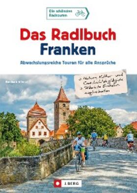 Irlinger |  Das Radlbuch Franken | eBook | Sack Fachmedien