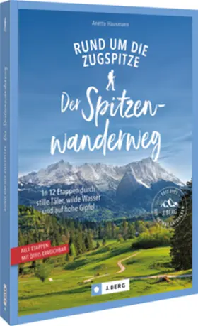 Hausmann |  Der Spitzenwanderweg rund um die Zugspitze | Buch |  Sack Fachmedien