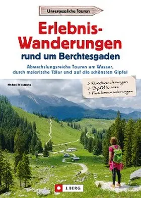 Kleemann |  Erlebnis-Wanderungen rund um Berchtesgaden | eBook | Sack Fachmedien