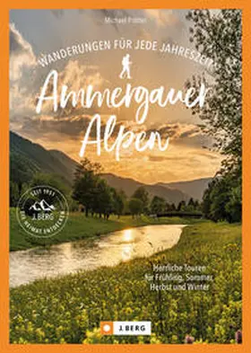 Pröttel |  Wanderungen für jede Jahreszeit Ammergauer Alpen | Buch |  Sack Fachmedien
