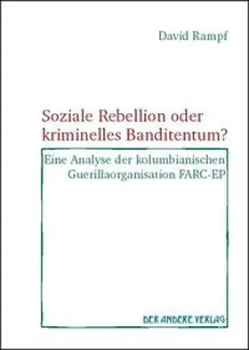 Rampf |  Soziale Rebellion oder kriminelles Banditentum? | Buch |  Sack Fachmedien