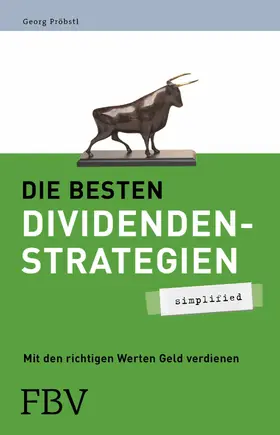 Pröbstl |  Die besten Dividendenstrategien - simplified | eBook | Sack Fachmedien