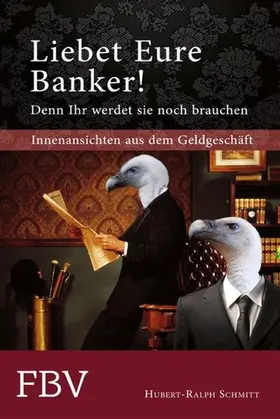 Liebet Eure Banker! | E-Book | www.sack.de