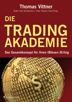 Vittner |  Die Tradingakademie | eBook | Sack Fachmedien