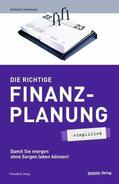 Sommese |  Die richtige Finanzplanung - simplified | eBook | Sack Fachmedien