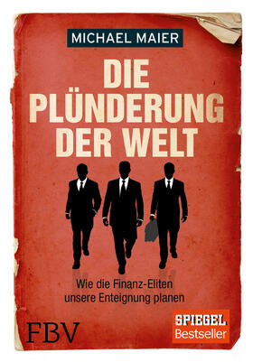 Maier | Die Plünderung der Welt | E-Book | sack.de