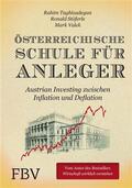 Taghizadegan / Valek / Stöferle |  Österreichische Schule für Anleger | eBook | Sack Fachmedien