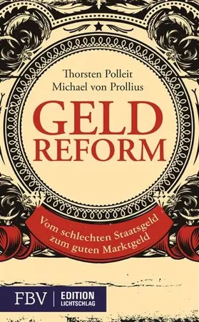 Polleit / Prollius | Geldreform | E-Book | www.sack.de