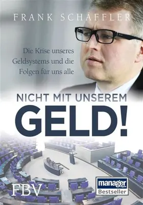 Schäffler | Nicht mit unserem Geld! | E-Book | www.sack.de