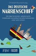 Braunschweig |  Das deutsche Narrenschiff | eBook | Sack Fachmedien