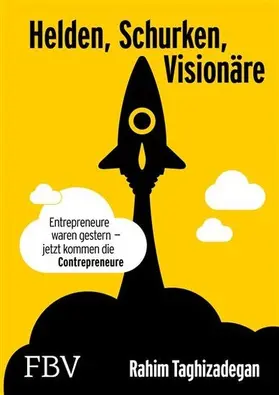 Taghizadegan | Helden, Schurken, Visionäre | E-Book | www.sack.de