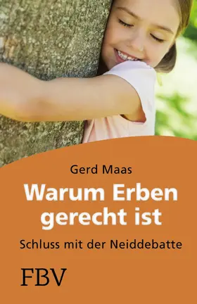 Maas |  Warum erben gerecht ist | eBook | Sack Fachmedien