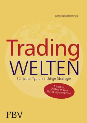 Galuschke / Storfner / Altmann |  Tradingwelten | eBook | Sack Fachmedien