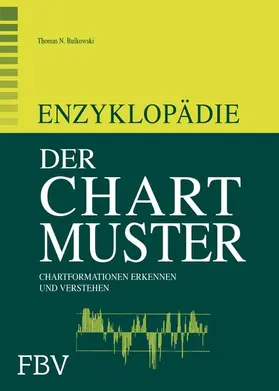 Bulkowski | Enzyklopädie der Chartmuster | E-Book | sack.de