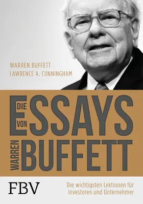 Buffett / Cunningham |  Die Essays von Warren Buffett | eBook | Sack Fachmedien