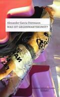 Düttmann |  Was ist Gegenwartskunst? | Buch |  Sack Fachmedien