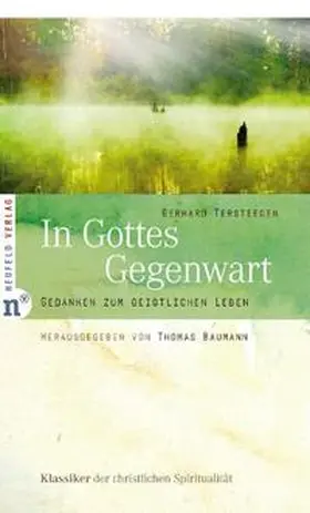 Tersteegen / Baumann |  In Gottes Gegenwart | Buch |  Sack Fachmedien