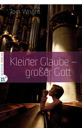 Wright | Kleiner Glaube - großer Gott | Buch | 978-3-86256-030-1 | sack.de