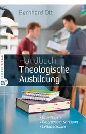 Ott |  Handbuch Theologische Ausbildung | Buch |  Sack Fachmedien