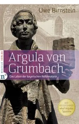 Birnstein |  Argula von Grumbach | Buch |  Sack Fachmedien